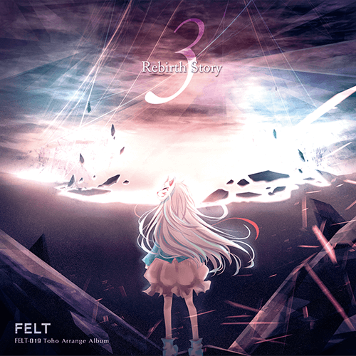 FELT 19th Album | Rebirth Story Ⅲ